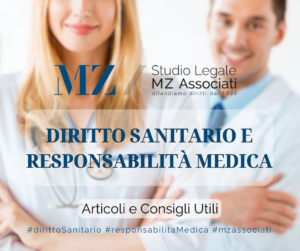 Diritto Sanitario e Responsabilita Medica - articoli e consigli utili - MZ Associati - Avvocati Penalisti - Categoria