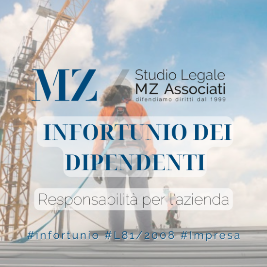 Legge 81 - processo penale - infortunio sul lavoro - imprese - avvocati penalisti Studio Legale MZAssociatil